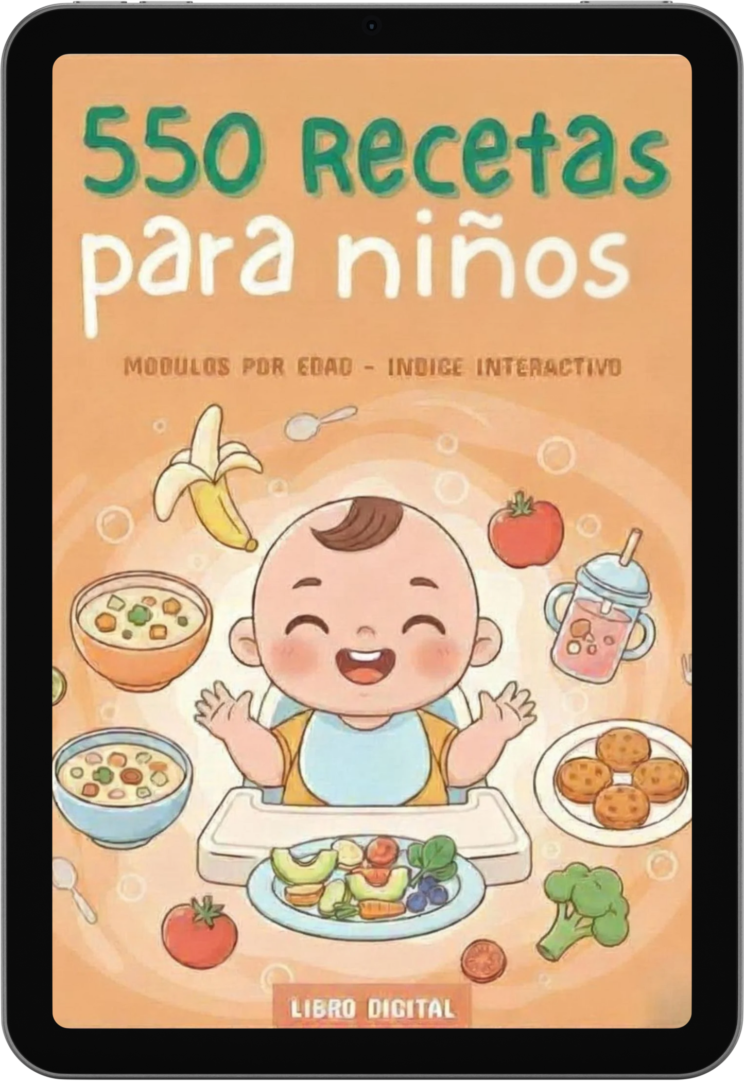 +500 Recetas para tu Bebé Sanas y Fáciles. Incluye guía completa en BLW +9 libros exclusivos de regalo
